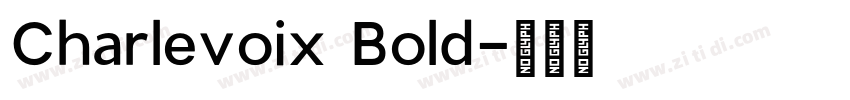Charlevoix Bold字体转换